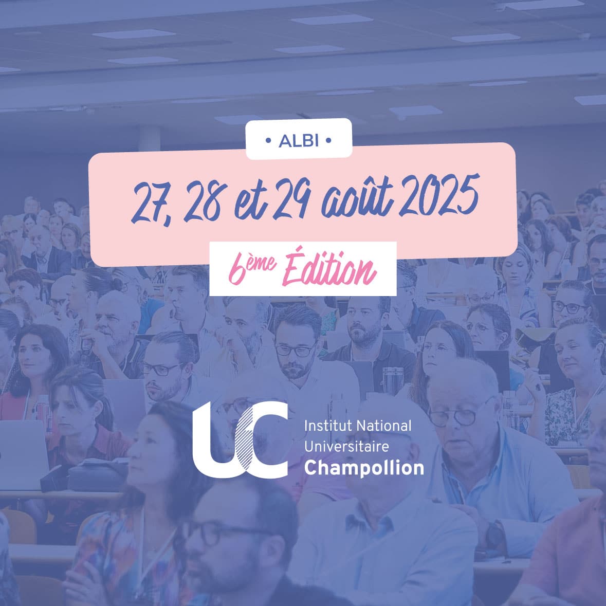 UCS 2025, édition 6 le 27, 28 et 29 août 2025 à Albi