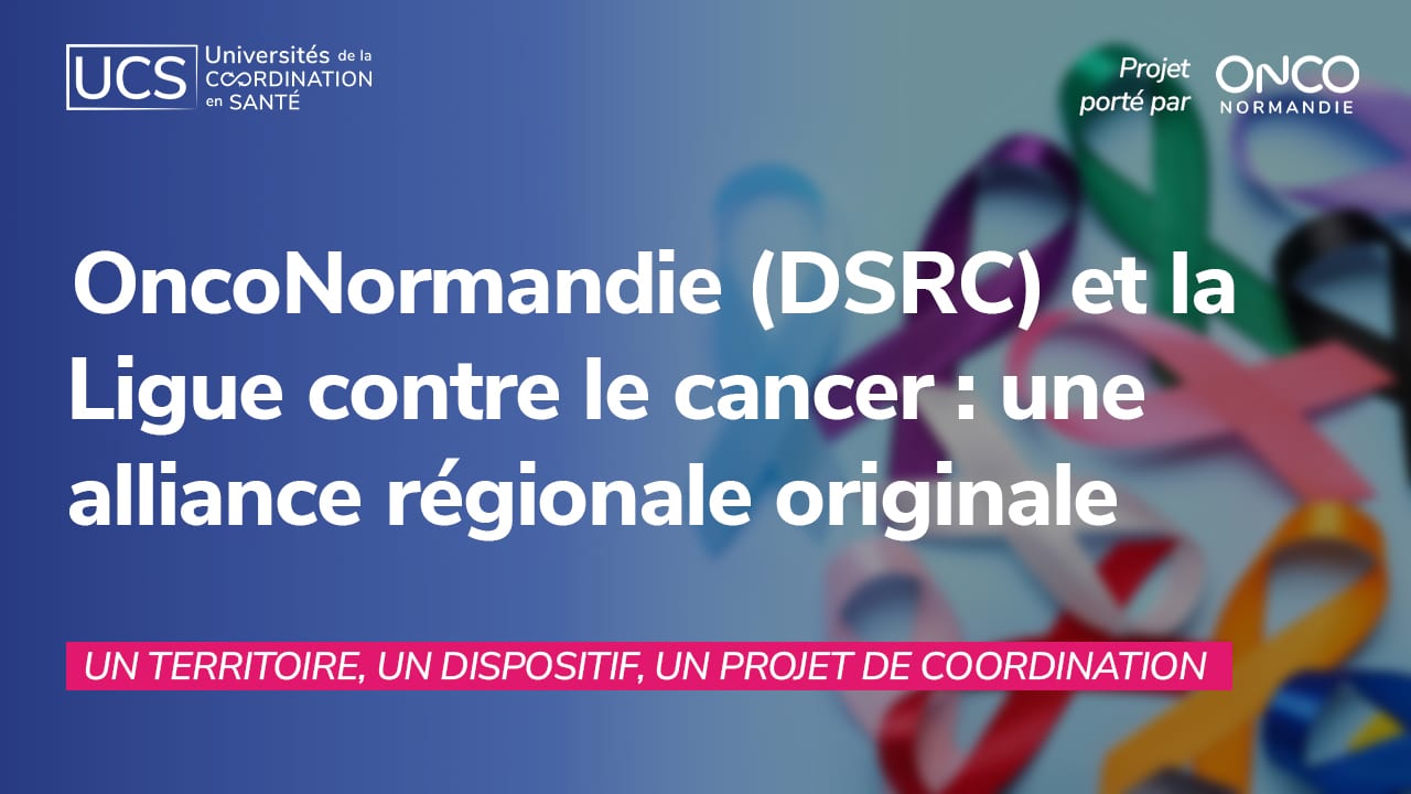 OncoNormandie & Ligue contre le cancer : une alliance pour réduire les inégalités d’accès à l'APA